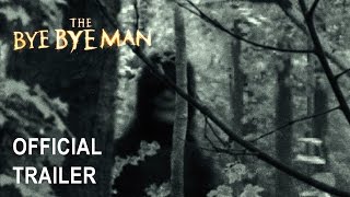 Thumbnail for The Bye Bye Man