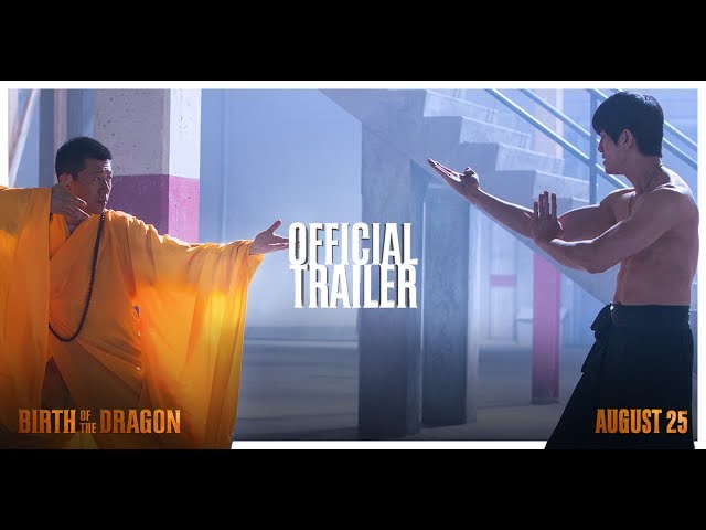 Featuring Birth of the Dragon (2017) theatrical trailer