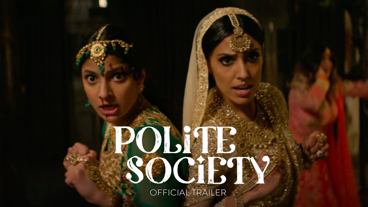 Featuring Polite Society (2023) official trailer