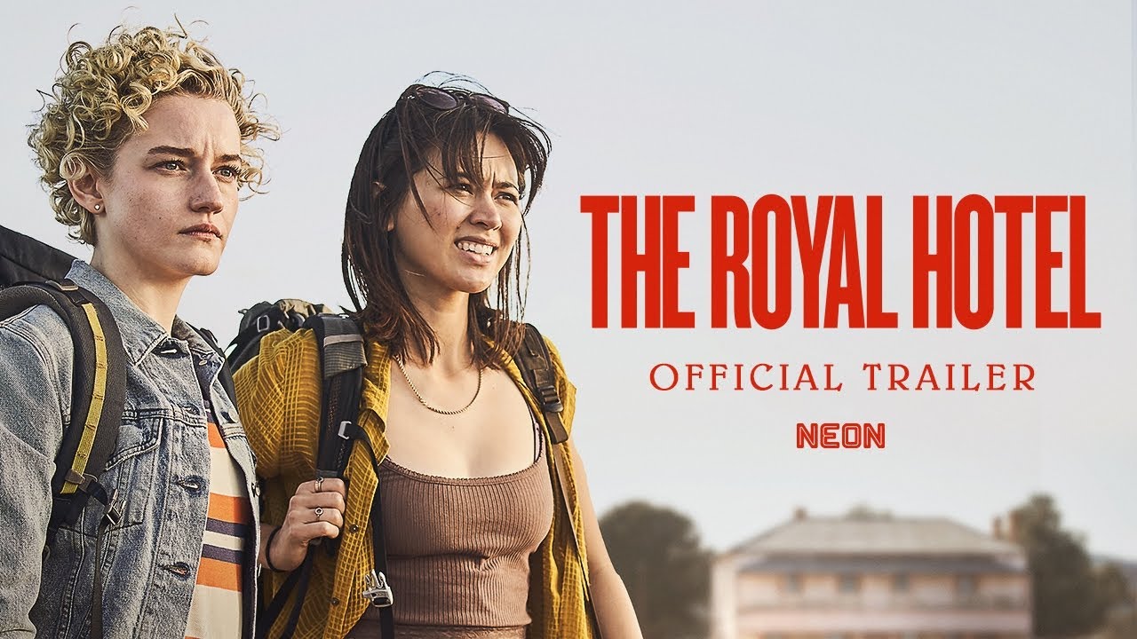 The Royal Hotel Official Trailer Clip Image