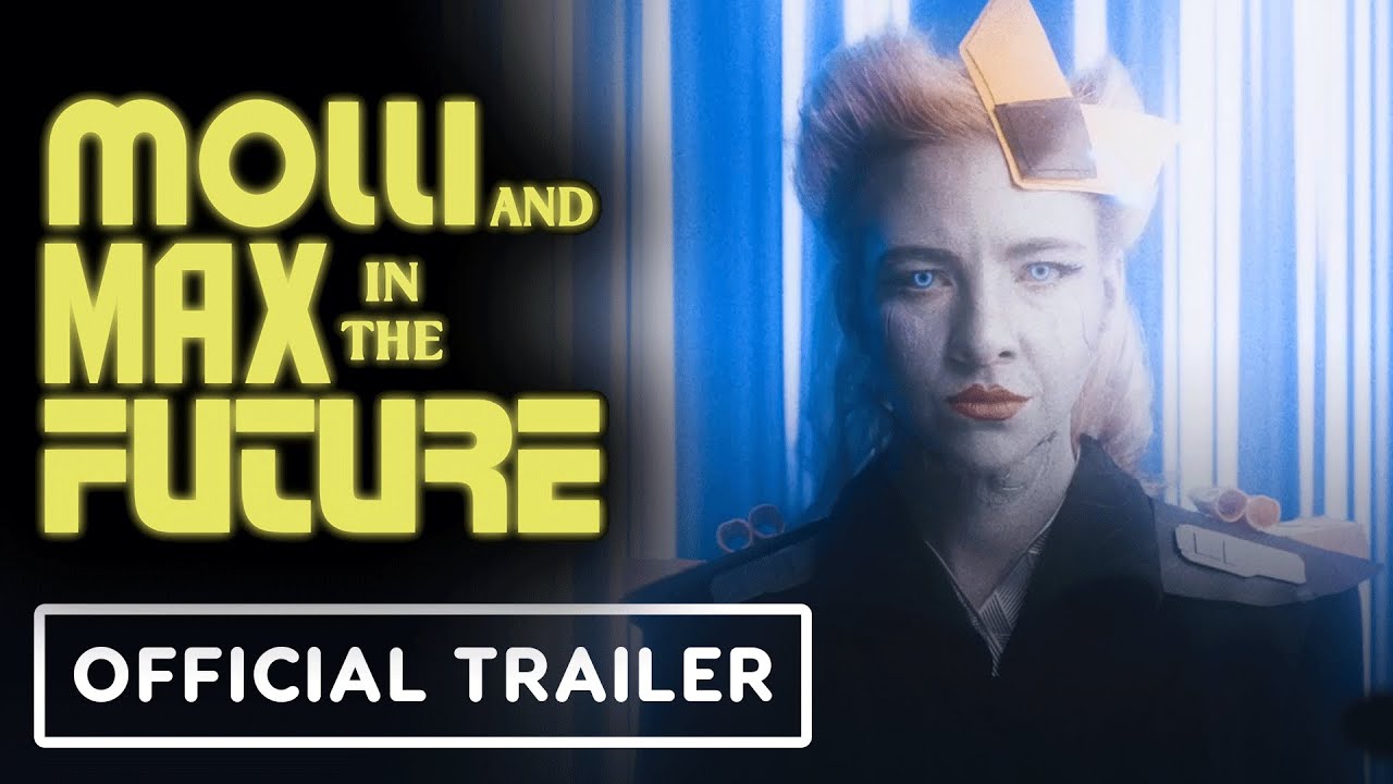 Featuring Molli and Max in the Future (2024) official trailer