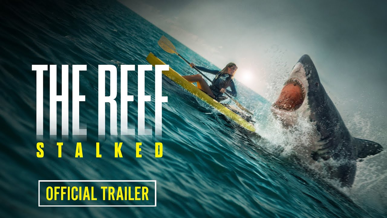 Featuring The Reef: Stalked (2022) official trailer