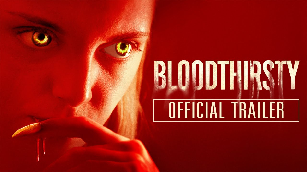 Featuring Bloodthirsty (2021) official trailer