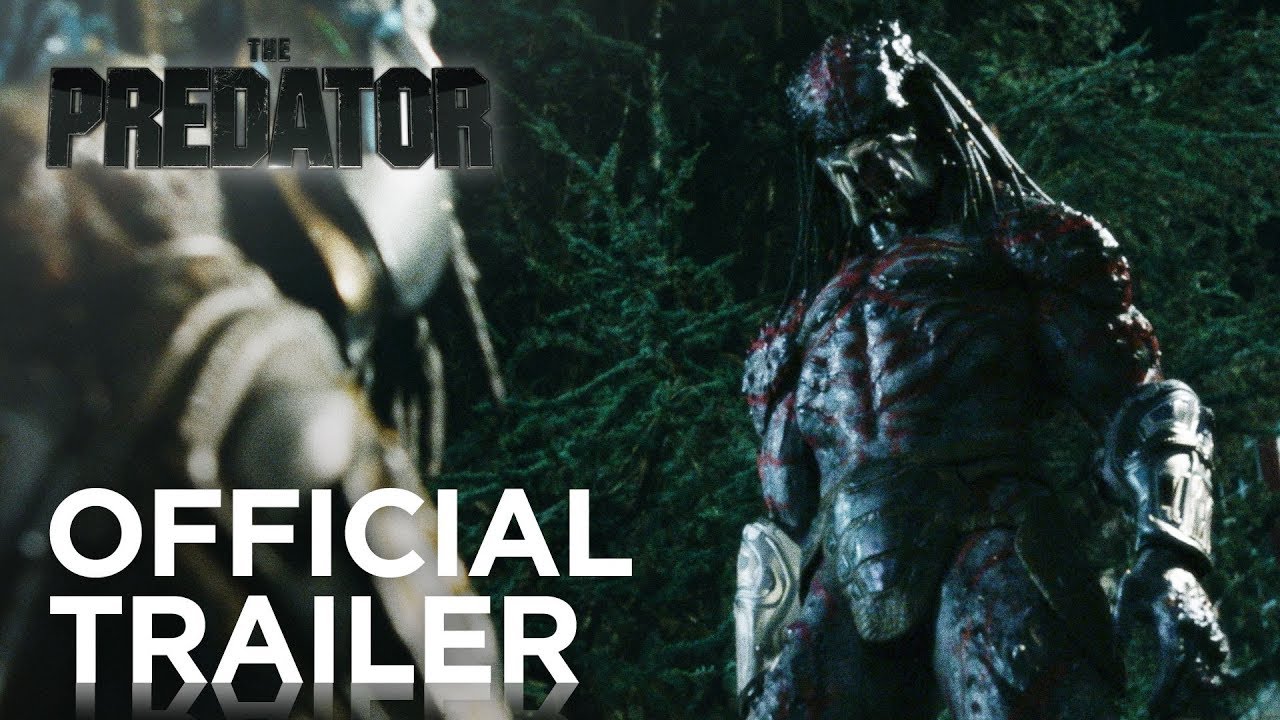 Featuring The Predator (2018) theatrical trailer