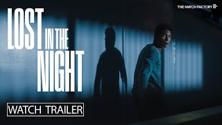 Thumbnail for Lost in the Night