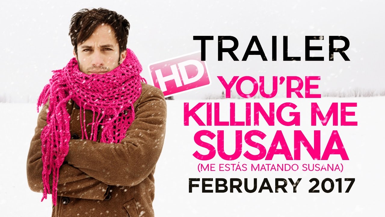 Featuring You’re Killing Me Susana (2017) theatrical trailer