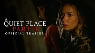 Thumbnail for A Quiet Place Part II