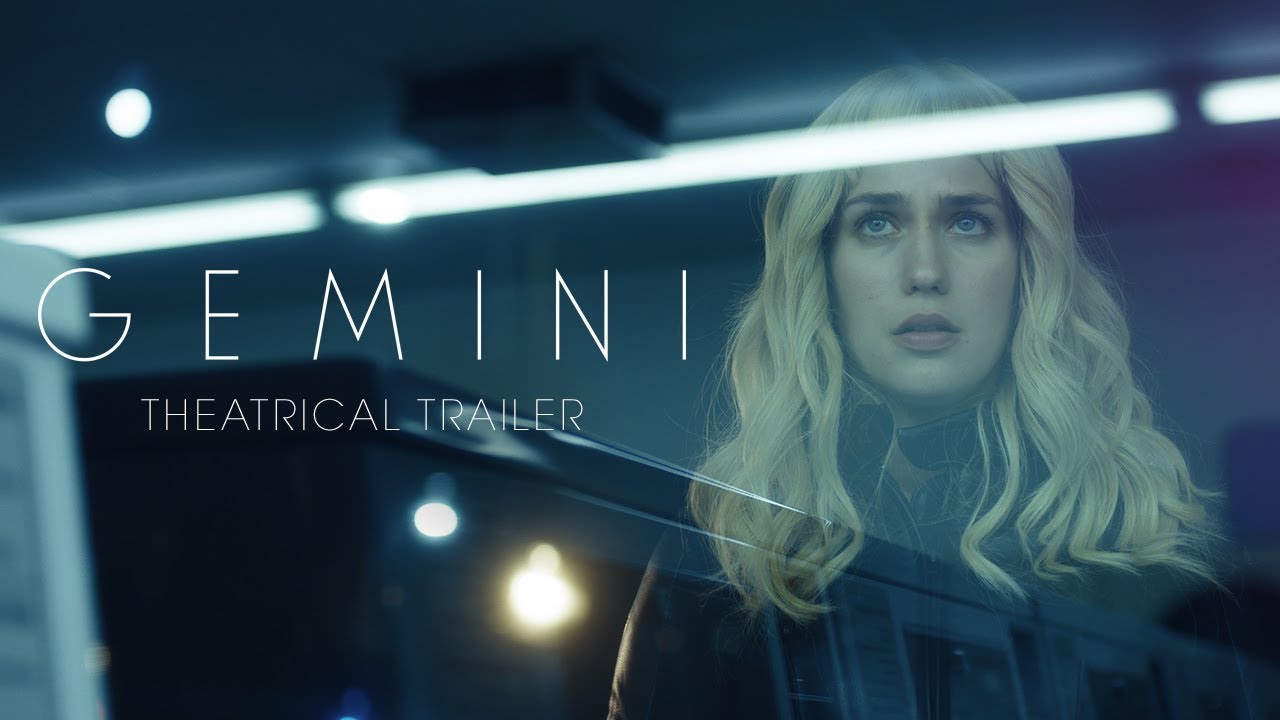 Featuring Gemini (2018) theatrical trailer