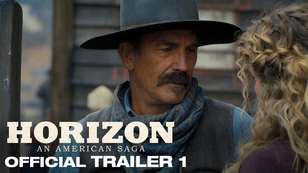 Horizon: An American Saga Official Trailer #1 Clip Image