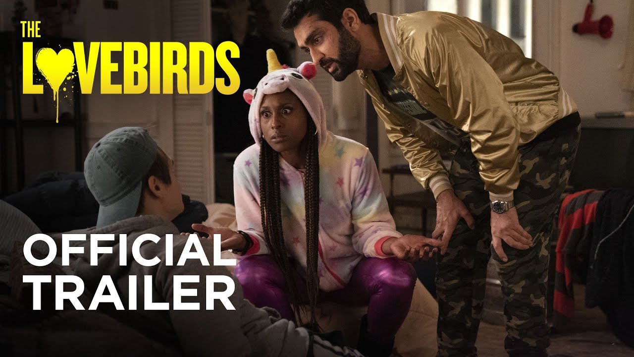 Featuring The Lovebirds (2020) official trailer