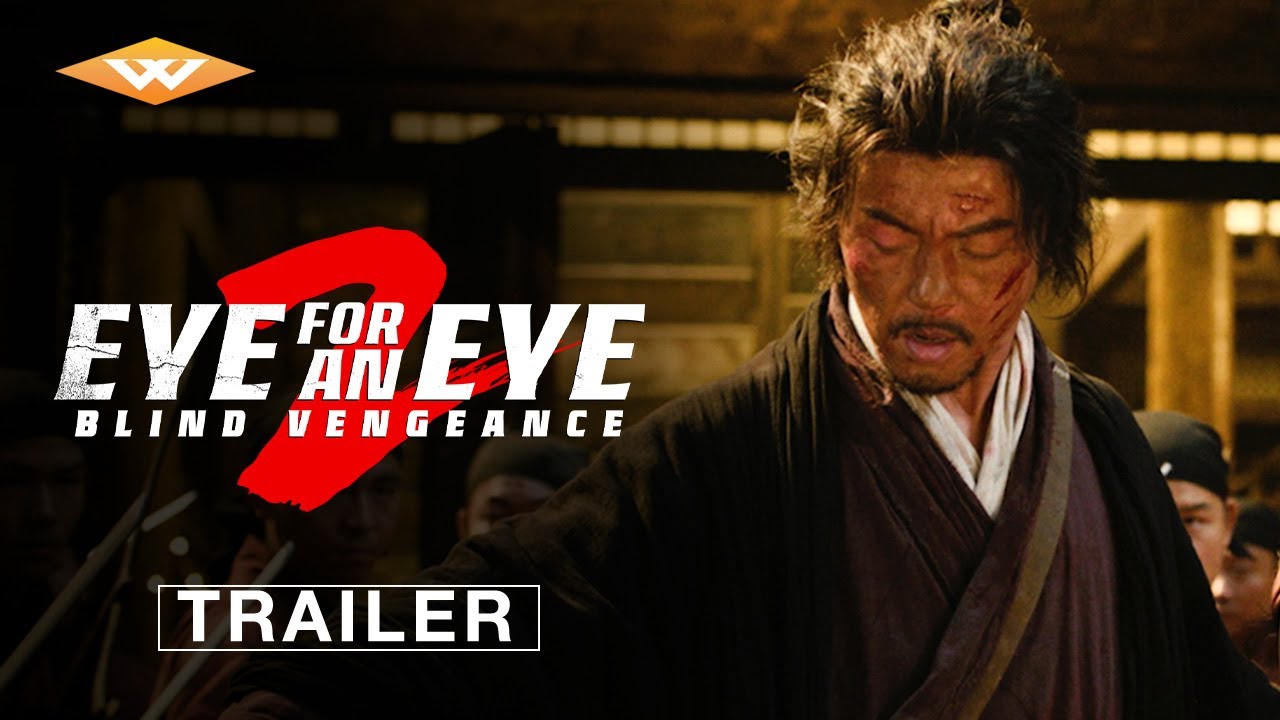 Featuring Eye For An Eye 2: Blind Vengeance (2025) official trailer