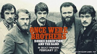 Thumbnail for Once Were Brothers: Robbie Robertson And The Band