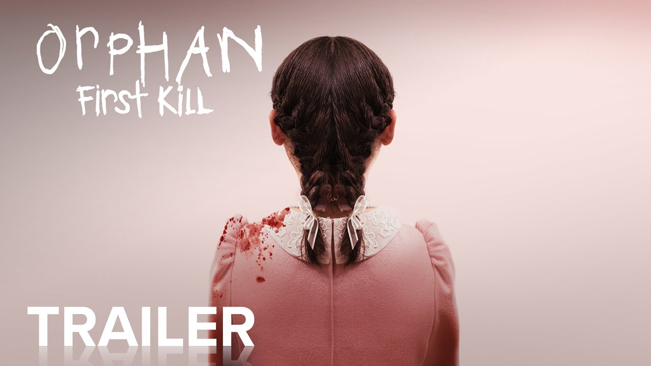 Orphan: First Kill Official Trailer Clip Image