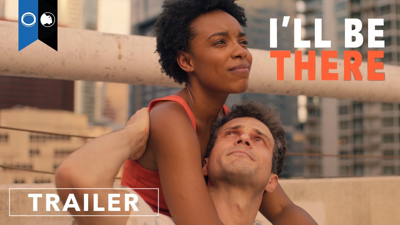 I'll Be There Official Trailer Clip Image