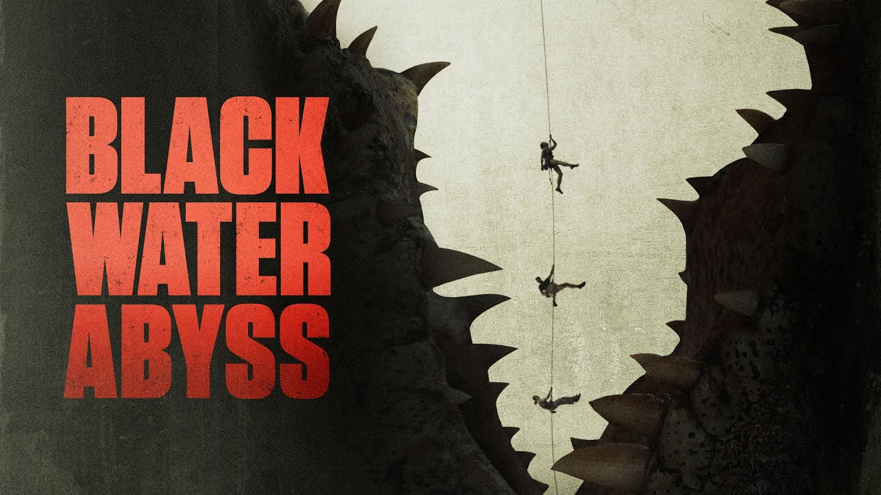 Featuring Black Water: Abyss (2020) official trailer