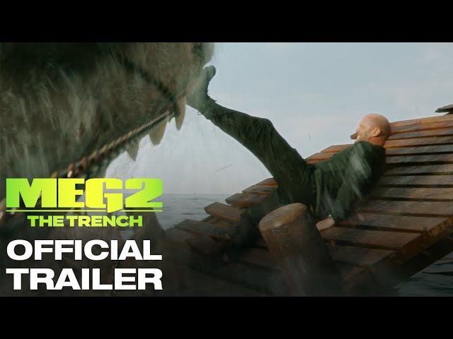 Featuring Meg 2: The Trench (2023) official trailer