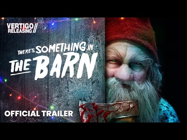 Featuring There's Something in the Barn (2023) official trailer #1