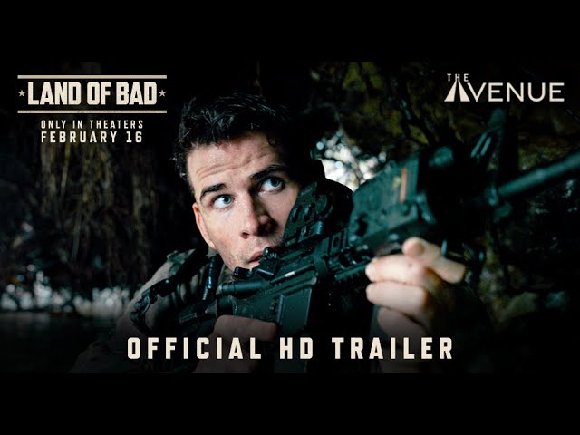 Featuring Land of Bad (2024) official trailer