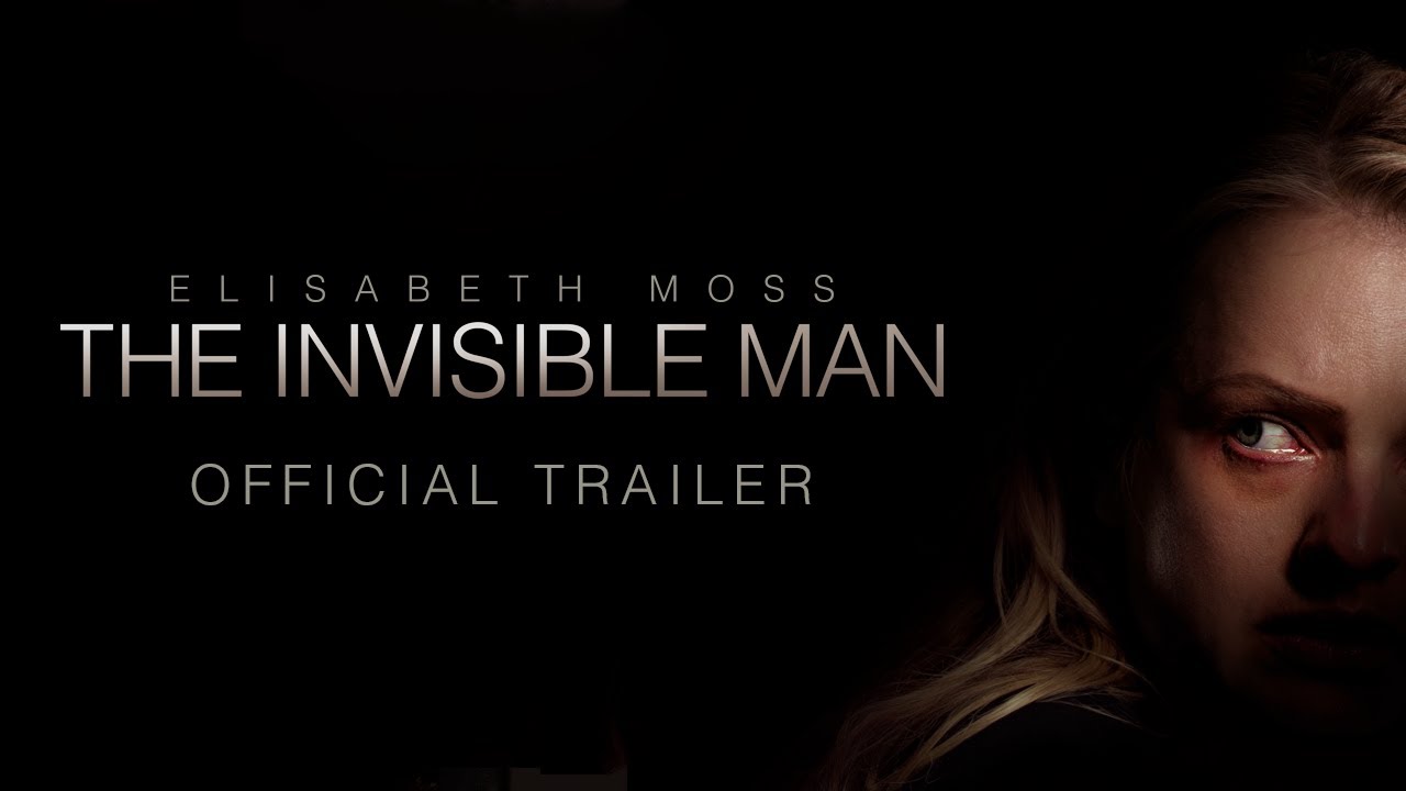 Featuring The Invisible Man (2020) official trailer