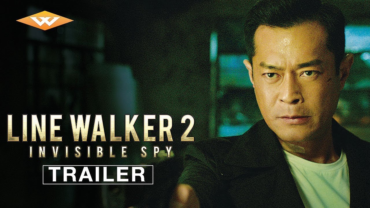 Featuring Line Walker 2 Invisible Spy (2019) official trailer