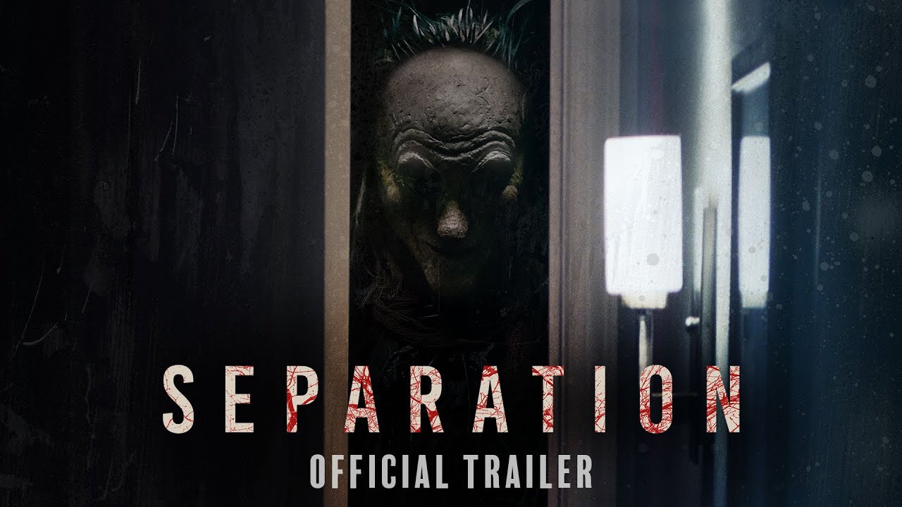 Separation Official Trailer Clip Image