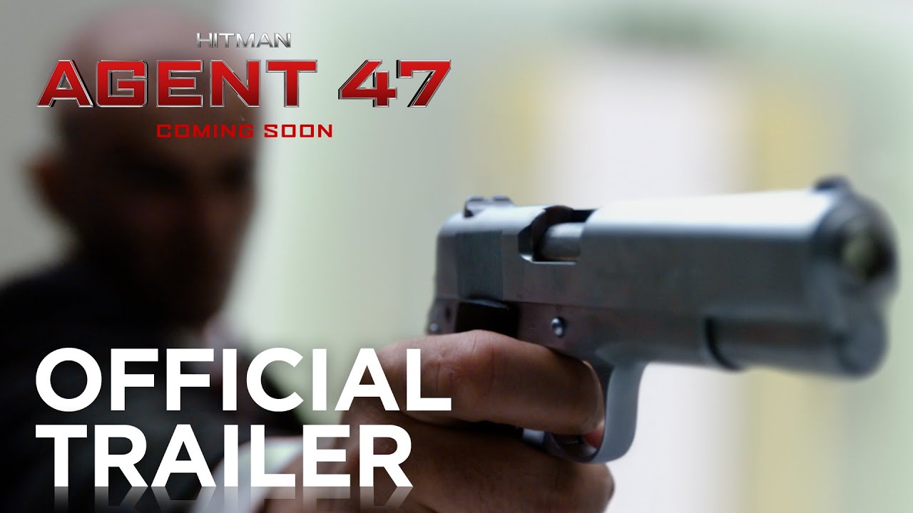 Featuring Hitman: Agent 47 (2015) theatrical trailer