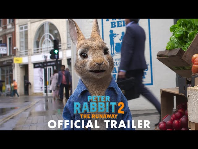 Featuring Peter Rabbit 2: The Runaway (2021) official trailer #2