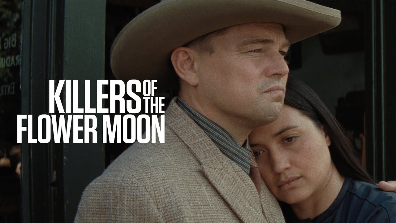 Featuring Killers of the Flower Moon (2023) official trailer #3