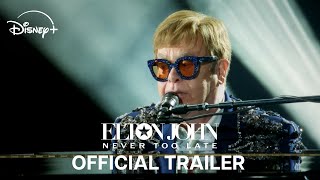 Thumbnail for Elton John: Never Too Late