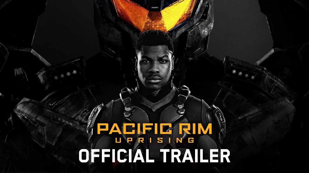 Featuring Pacific Rim Uprising (2018) theatrical trailer