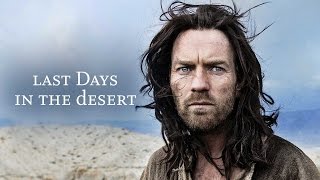 Thumbnail for Last Days in the Desert