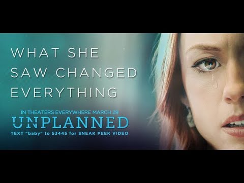 Featuring Unplanned (2019) official trailer