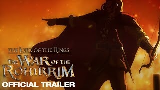 Thumbnail for The Lord of the Rings: The War of the Rohirrim