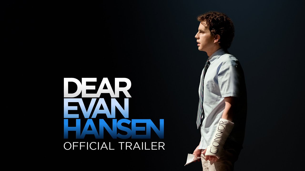 Featuring Dear Evan Hansen (2021) official trailer