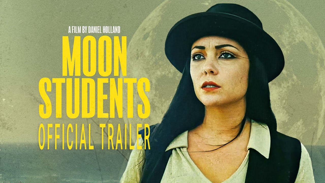 Featuring Moon Students (2023) official trailer