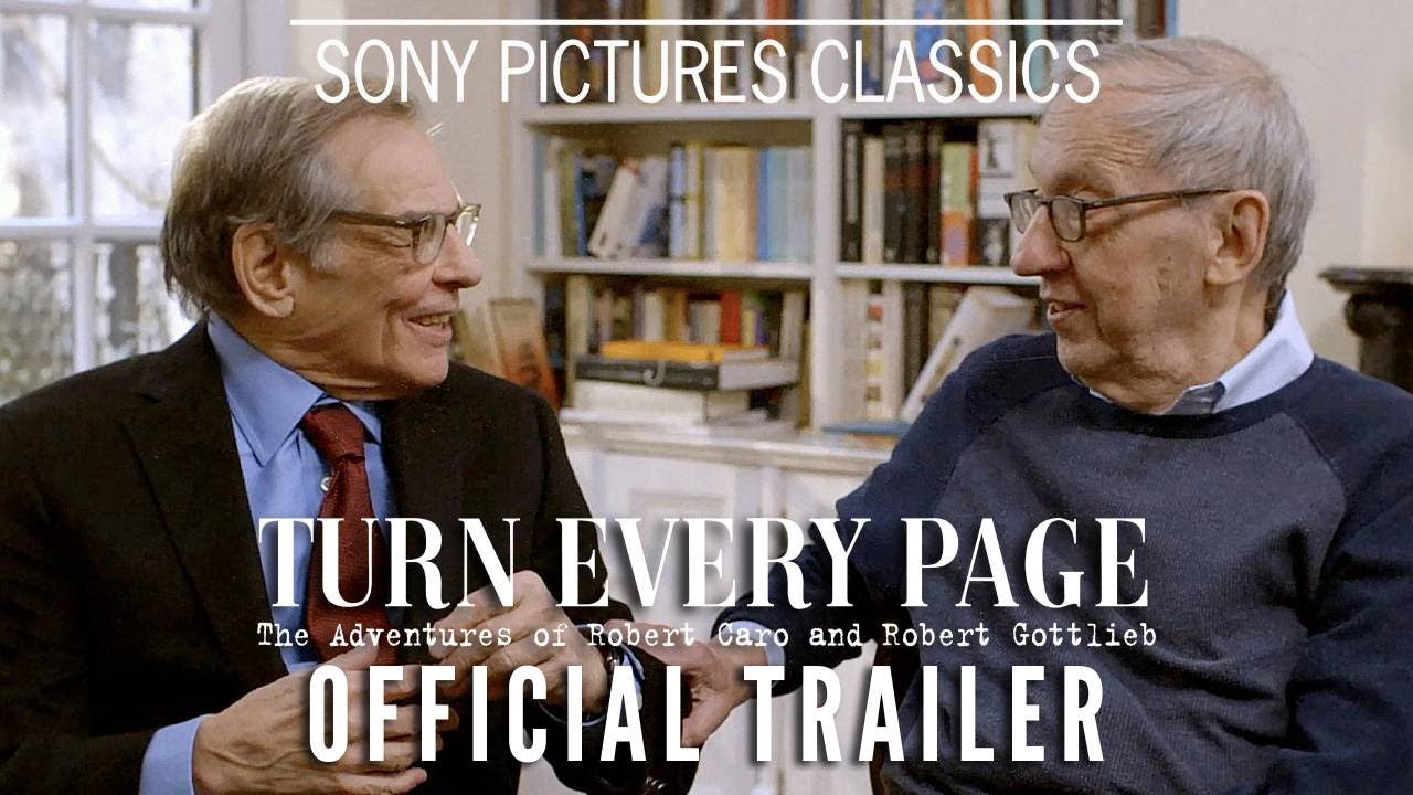 Featuring Turn Every Page: The Adventures of Robert Caro and Robert Gottlieb (2022) official trailer