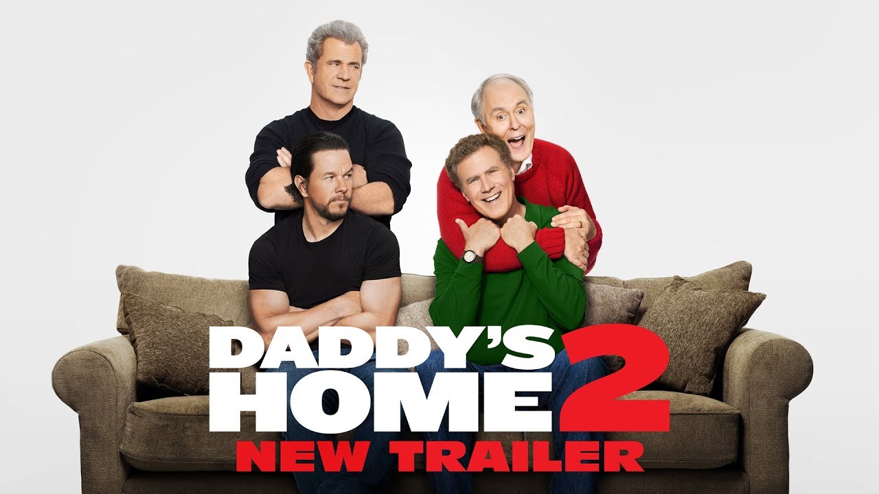 Daddy's Home 2 Theatrical Trailer #2 Clip Image