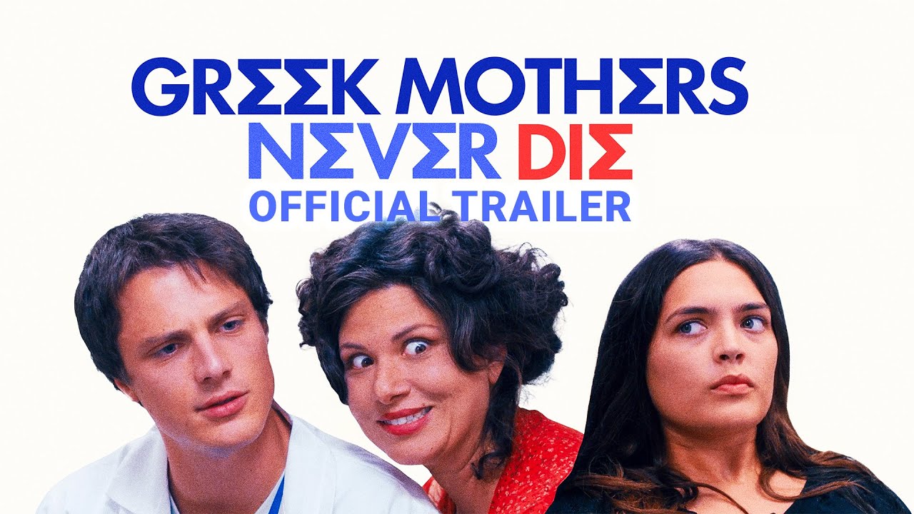 Featuring Greek Mother's Never Die (2025) official trailer