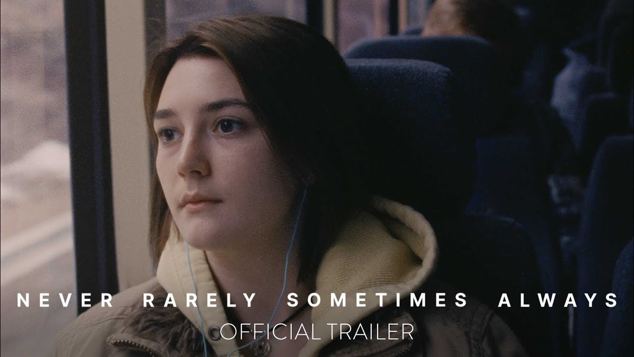 Never Rarely Sometimes Always Official Trailer Clip Image