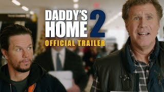 Thumbnail for Daddy's Home 2