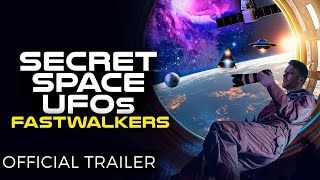 Thumbnail for Secret Space UFOs: Fastwalkers