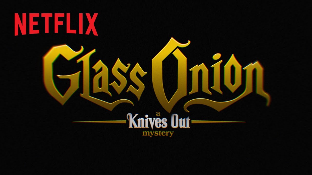 Glass Onion: A Knives Out Mystery Title Announcement Clip Image