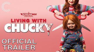 Thumbnail for Living With Chucky