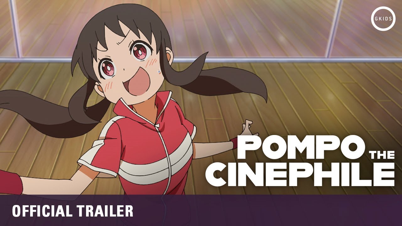 Pompo the Cinephile Official Trailer Clip Image