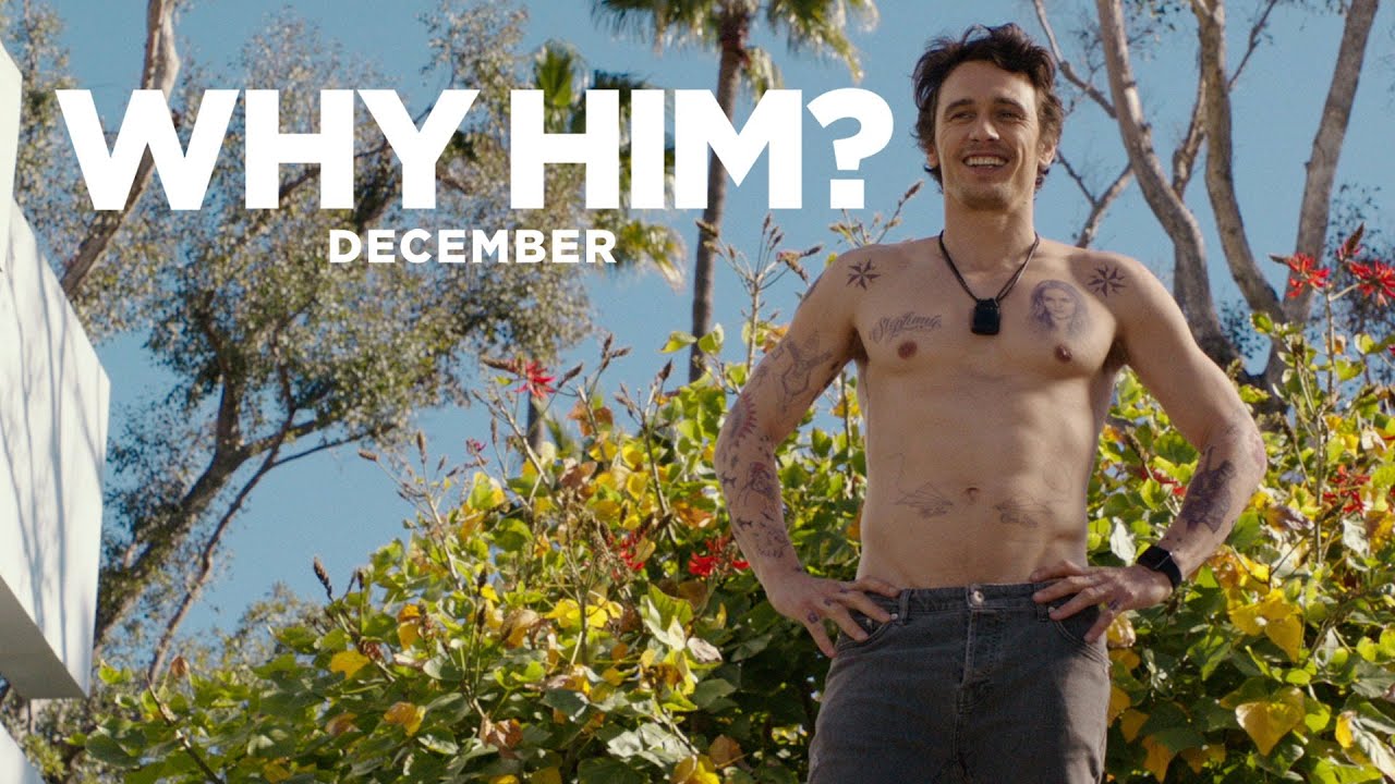 Why Him? Redband Trailer Clip Image