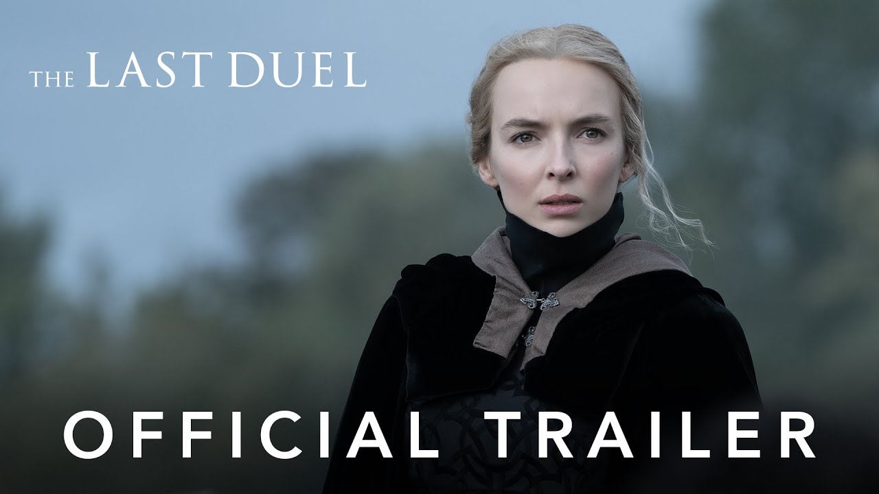 Featuring The Last Duel (2021) official trailer