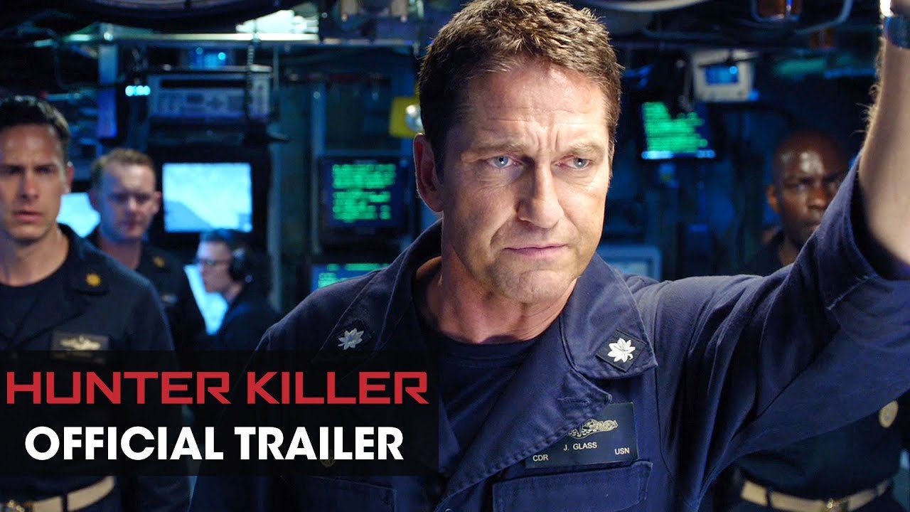 Featuring Hunter Killer (2018) theatrical trailer