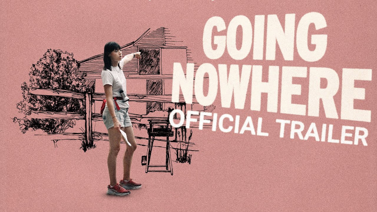 Featuring Going Nowhere (2023) official trailer