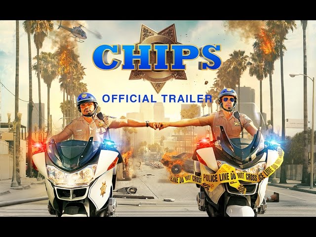 Featuring CHiPs (2017) theatrical trailer