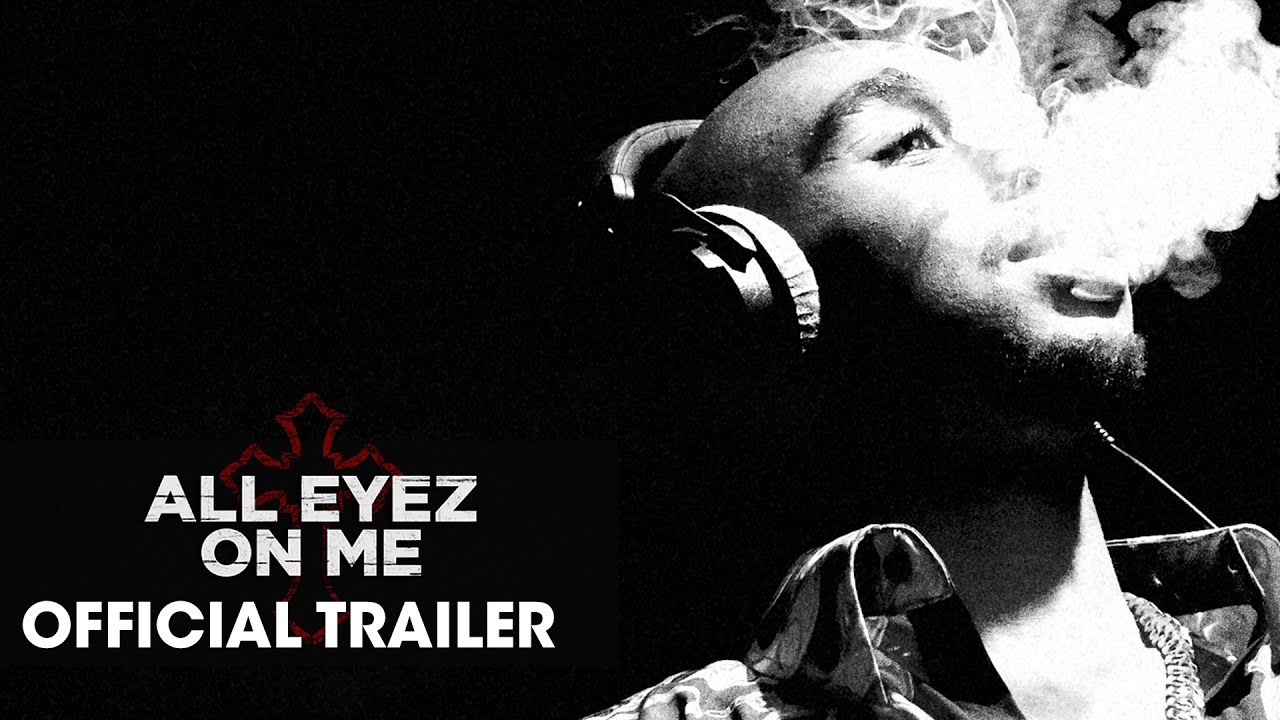 Featuring All Eyez On Me (2017) theatrical trailer